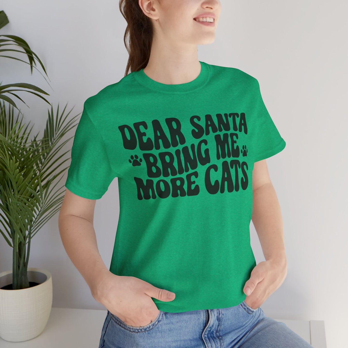Dear Santa Bring Me More Cats Tee
