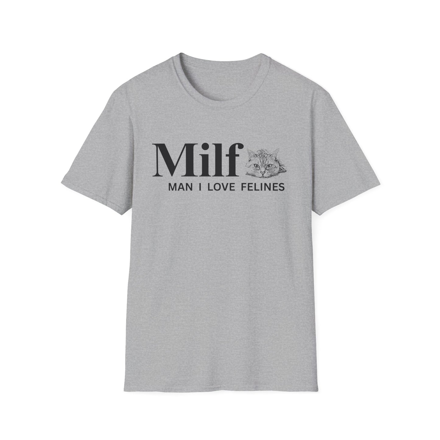 MILF – Man I Love Felines Funny Cat Lover T-Shirt | Cute Cat Mom & Cat Dad Graphic Tee