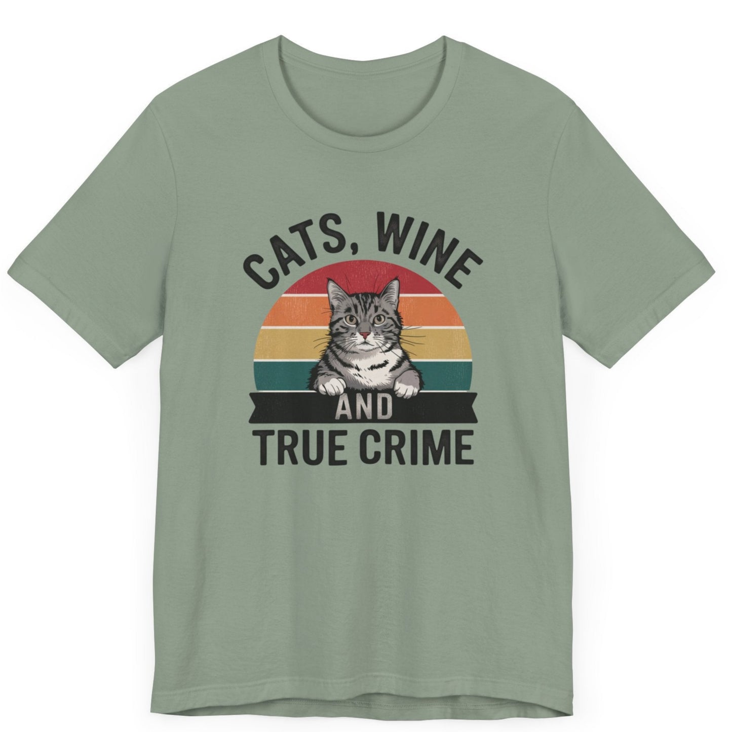 Tshirt featuring a retro cat picture and the words "cats, wine, and true crime". For lovers of cats, true crime, and wine!