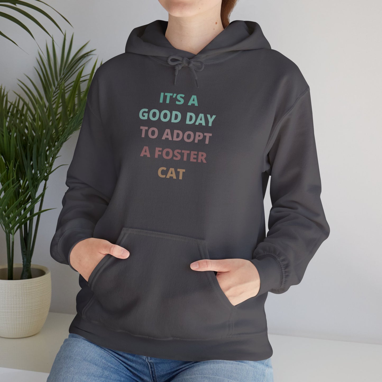 It’s a good day to adopt a foster cat hoodie