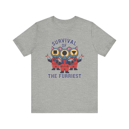 Survival of the Furriest Inspired Cat Tee This one-of-a-kind tee is the ultimate conversation starter. Whether you're binge-watching Squid Game or cuddling your kitty, this shirt lets the world know that you're a survivor - of both the games and the daily