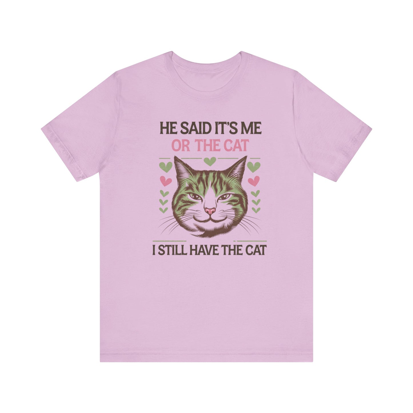 Me or the Cat Valentine's Tee A humorous T-shirt design that expresses the love and preference for cats in a playful way. The tee provides a casual and comfortable vibe, perfect for cat lovers of all ages to wear in everyday situations. Ideal for cat owne