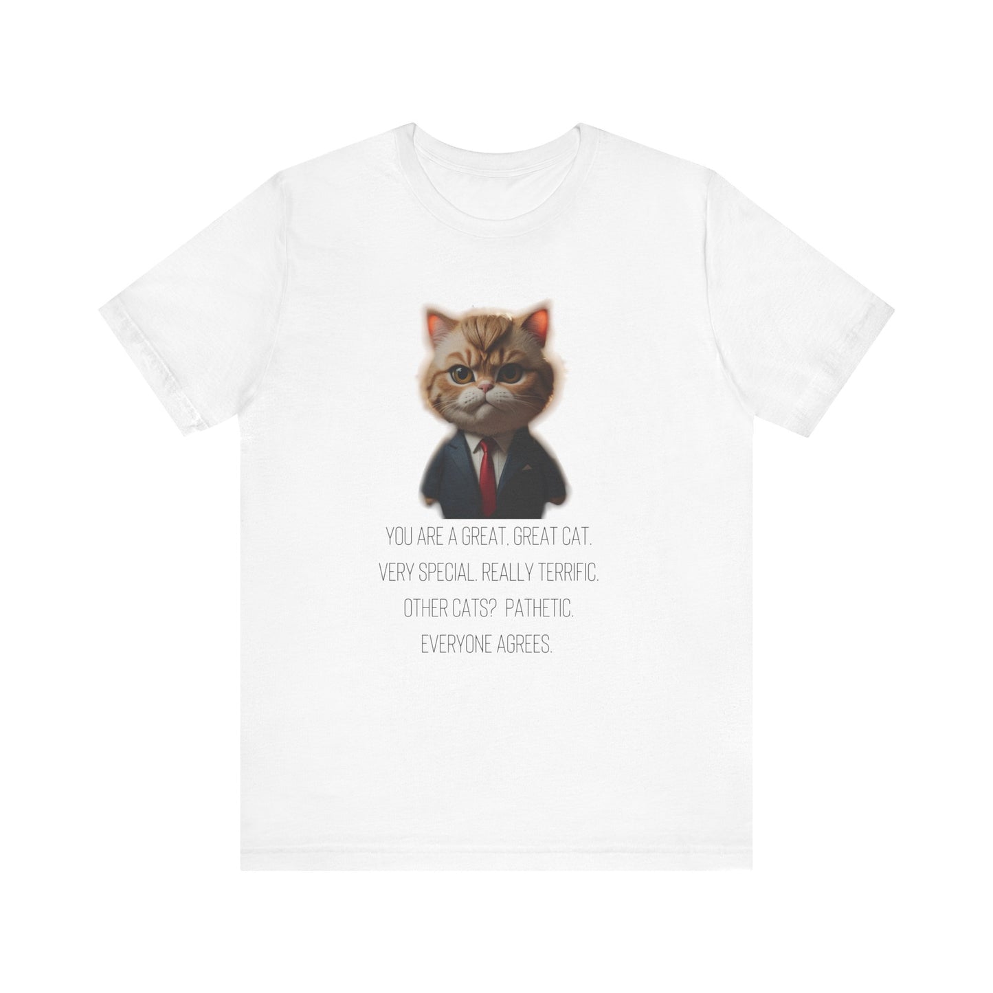 You are a Great Great Cat