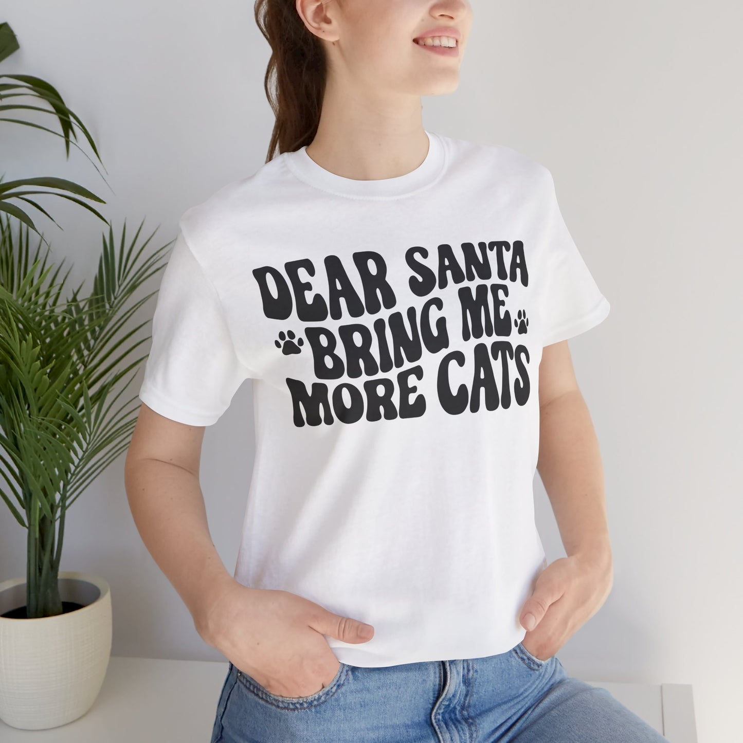 Dear Santa Bring Me More Cats Tee