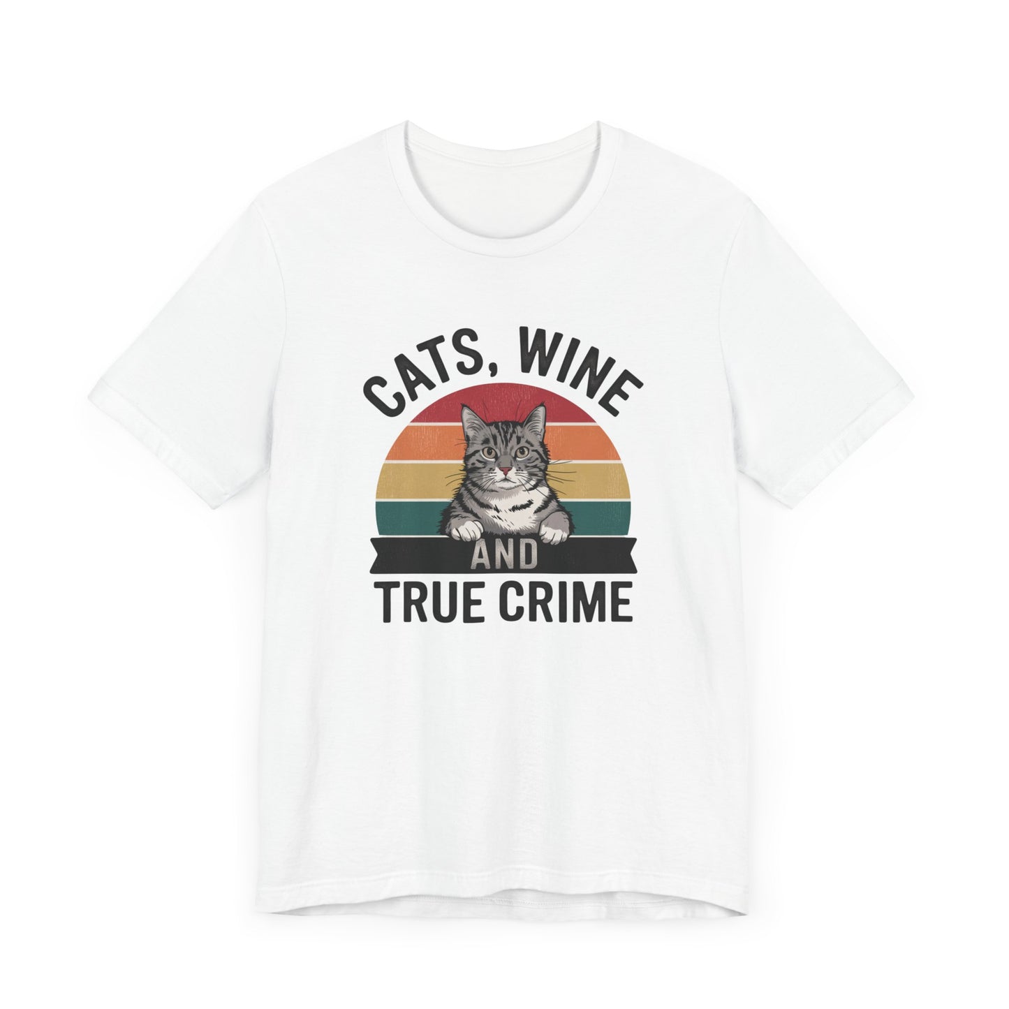 Cats, Wine, and True Crime Tee