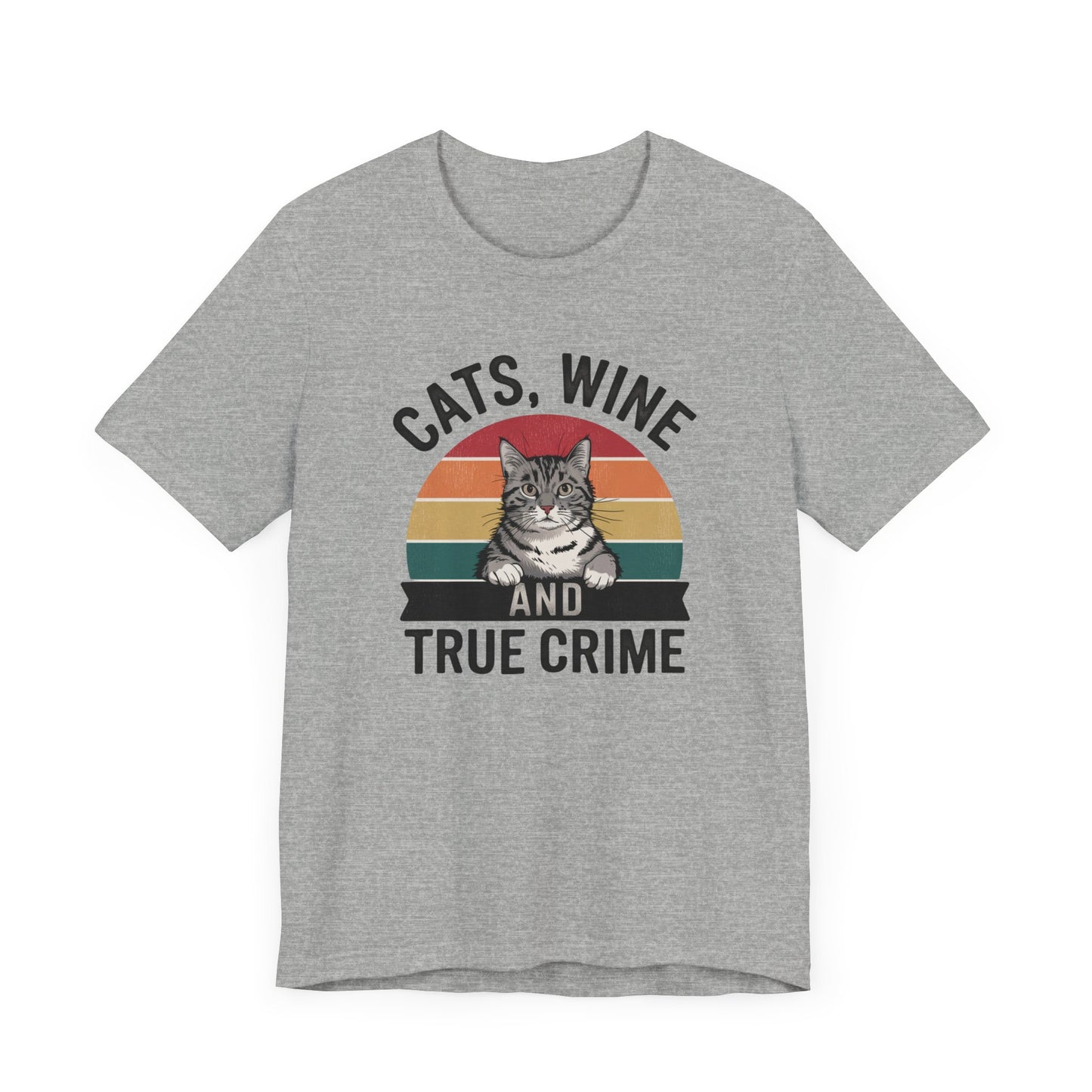 Cats, Wine, and True Crime Tee