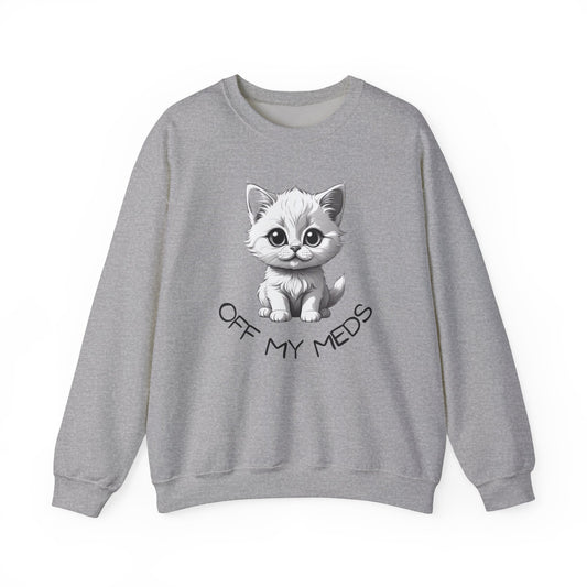 Crewneck Sweatshirt - Off My Meds Cat Humor Off My Meds Cat Crewneck Sweatshirt is a hilarious addition to your wardrobe. Great for any cat lover and humor appreciator! Product features- Cozy fabric blend of cotton and polyester- Classic fit with crew nec