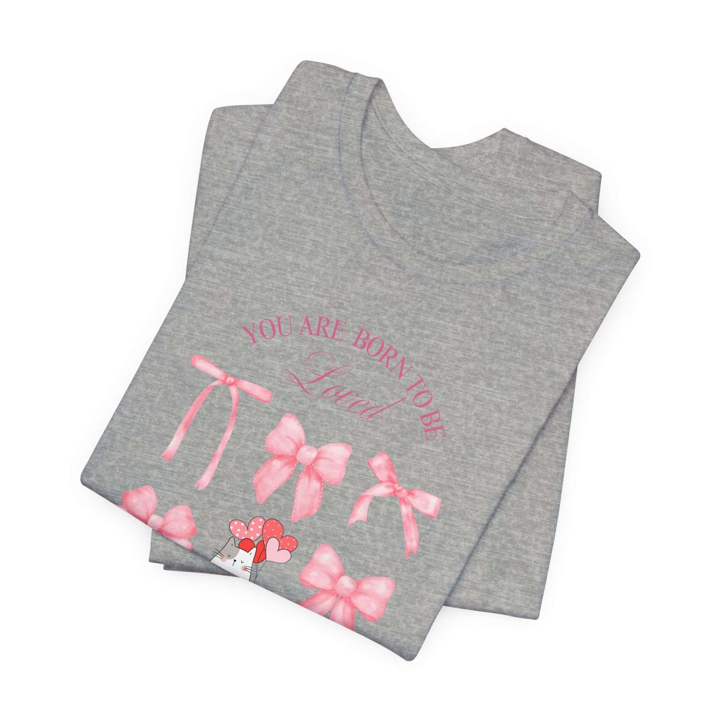 You Are Born To Be Loved Coquette Cat Tee This coquette cat valentines tee radiates a cute and playful vibe, perfect for those who are born to be loved. Product features- Unisex jersey short sleeve tee- Made with 100% lightweight cotton for breathability