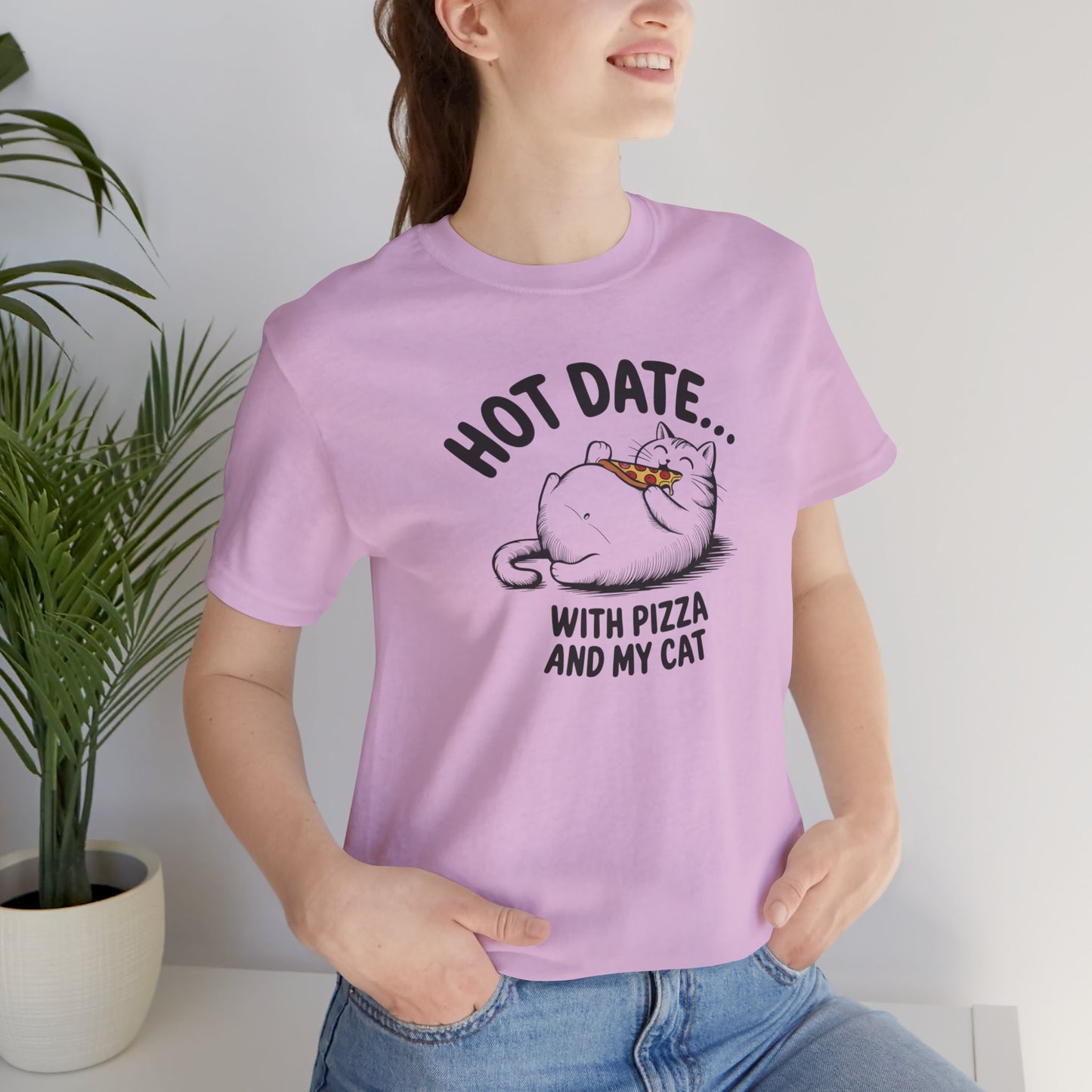 Hot Date With Pizza Cat Tee This T-Shirt features a fun design of a hot date with pizza and a cat, perfect for those who enjoy cozy nights in or love their furry companions. It's a great addition to a casual wardrobe and would make a great gift for cat lo