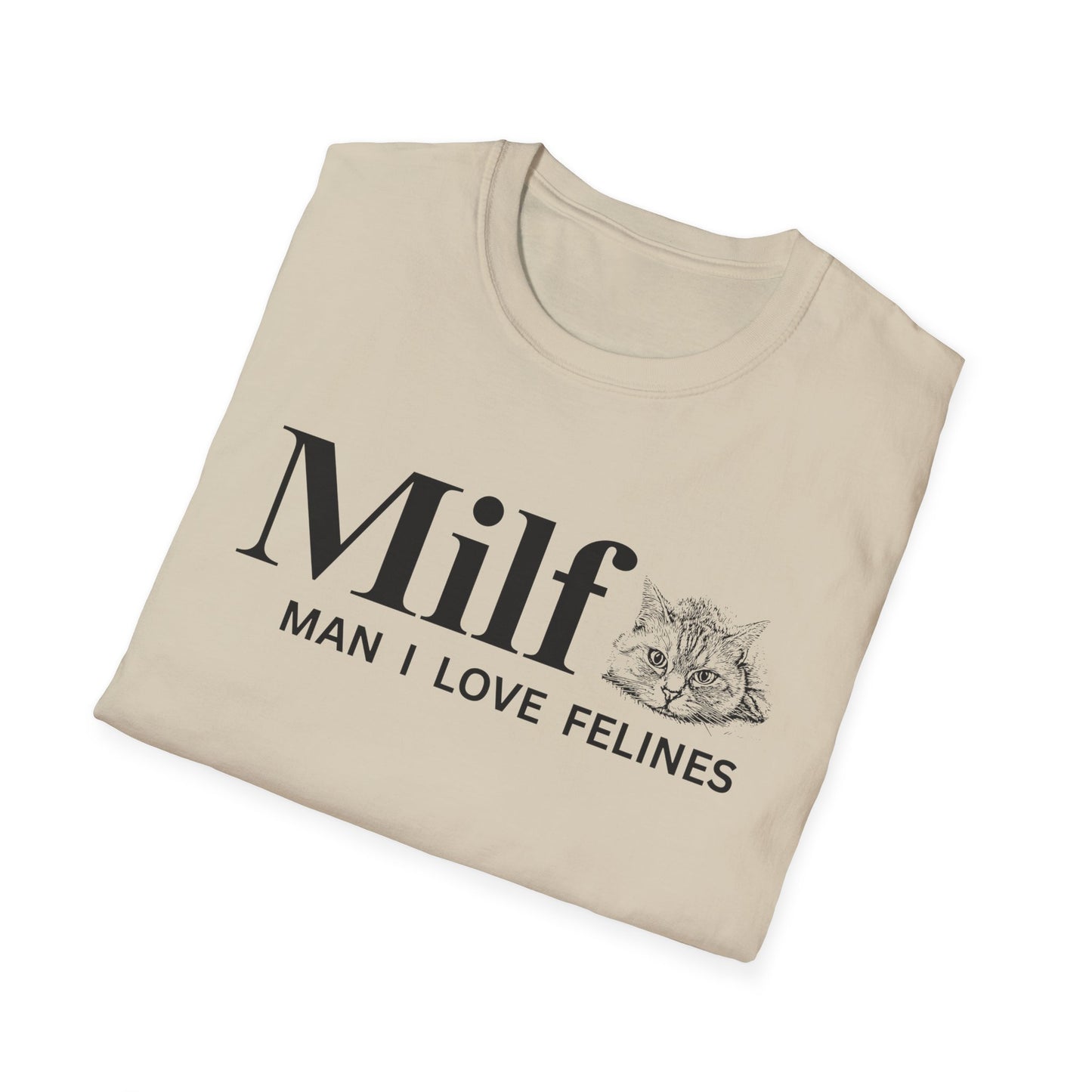 MILF – Man I Love Felines Funny Cat Lover T-Shirt | Cute Cat Mom & Cat Dad Graphic Tee