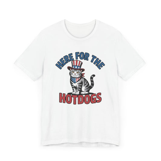 Patriotic Cat T-Shirt - "Here For The Hotdogs" Funny 4th of July Shirt