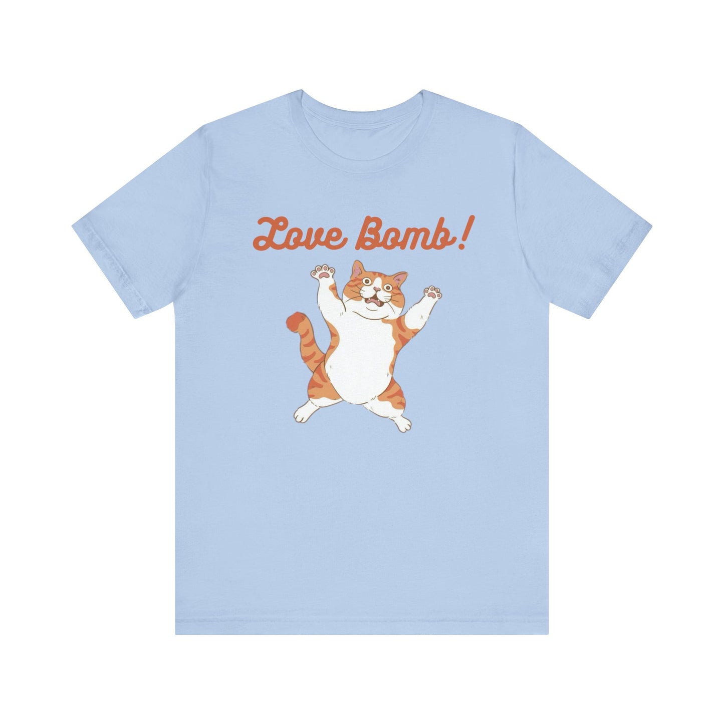 Love Bomb Funny Cat Tee