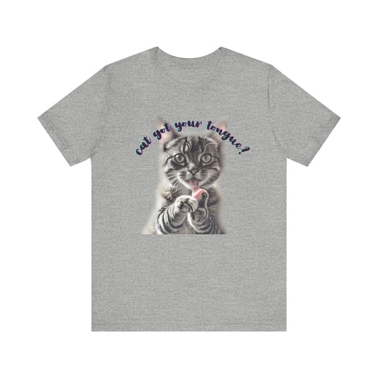 Cat Got Your Tongue T-Shirt