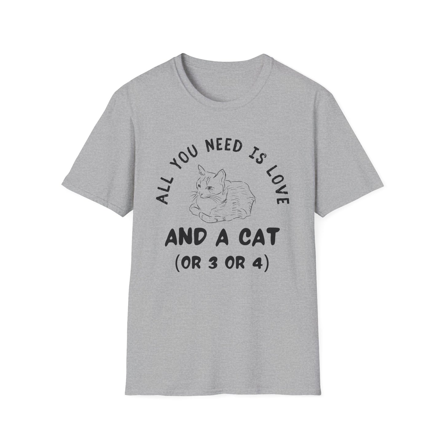 All You Need Is Love And A Cat T-Shirt | Funny Multiple Cats Feline Love Tee
