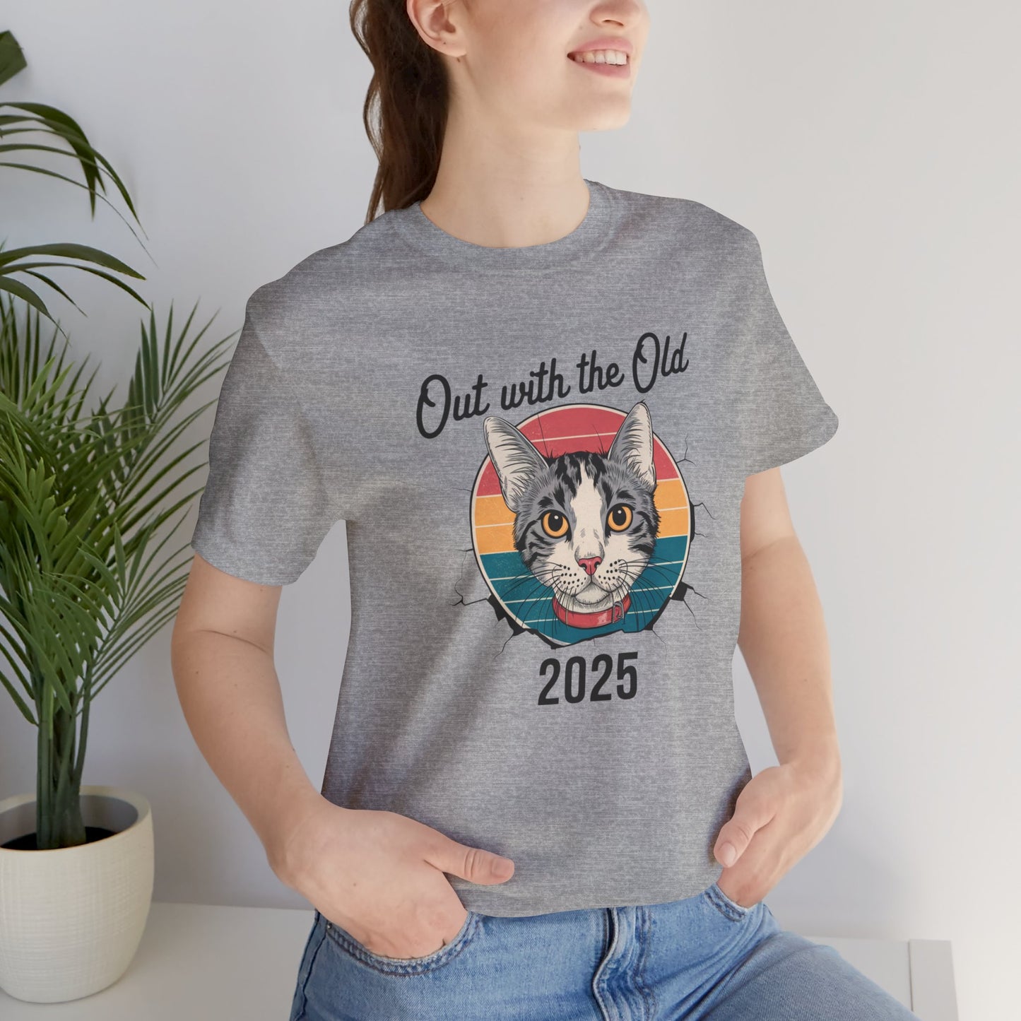 NEW YEARS 2025 OUT WITH THE OLD CAT TEE