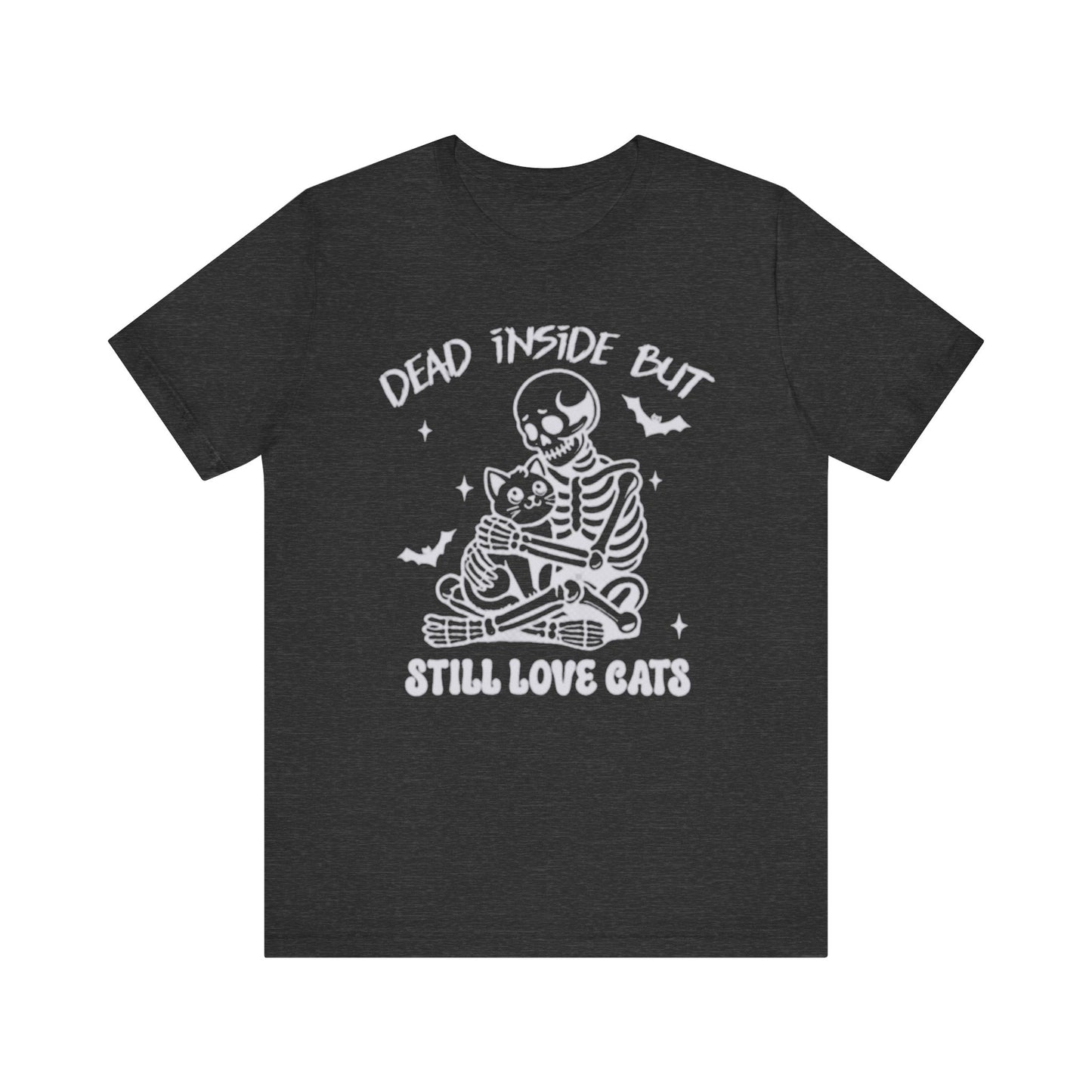 Dead Inside But Still Love Cats T-Shirt