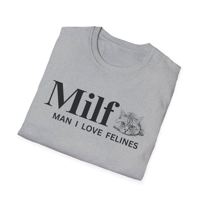 MILF – Man I Love Felines Funny Cat Lover T-Shirt | Cute Cat Mom & Cat Dad Graphic Tee