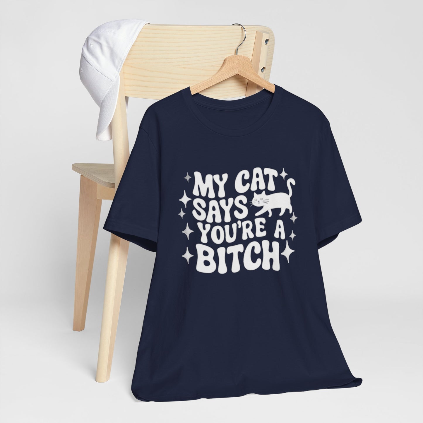 My Cat Says Funny Humor Tee