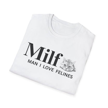MILF – Man I Love Felines Funny Cat Lover T-Shirt | Cute Cat Mom & Cat Dad Graphic Tee