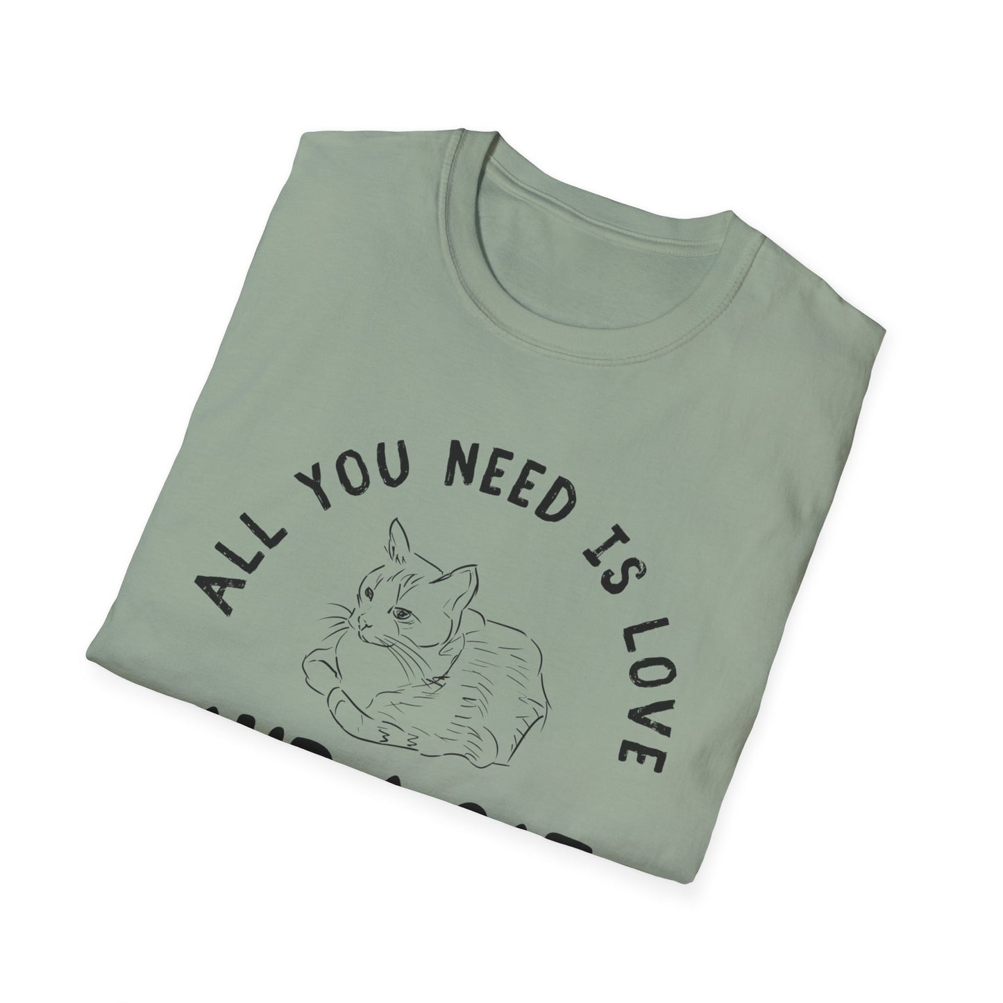 All You Need Is Love And A Cat T-Shirt | Funny Multiple Cats Feline Love Tee