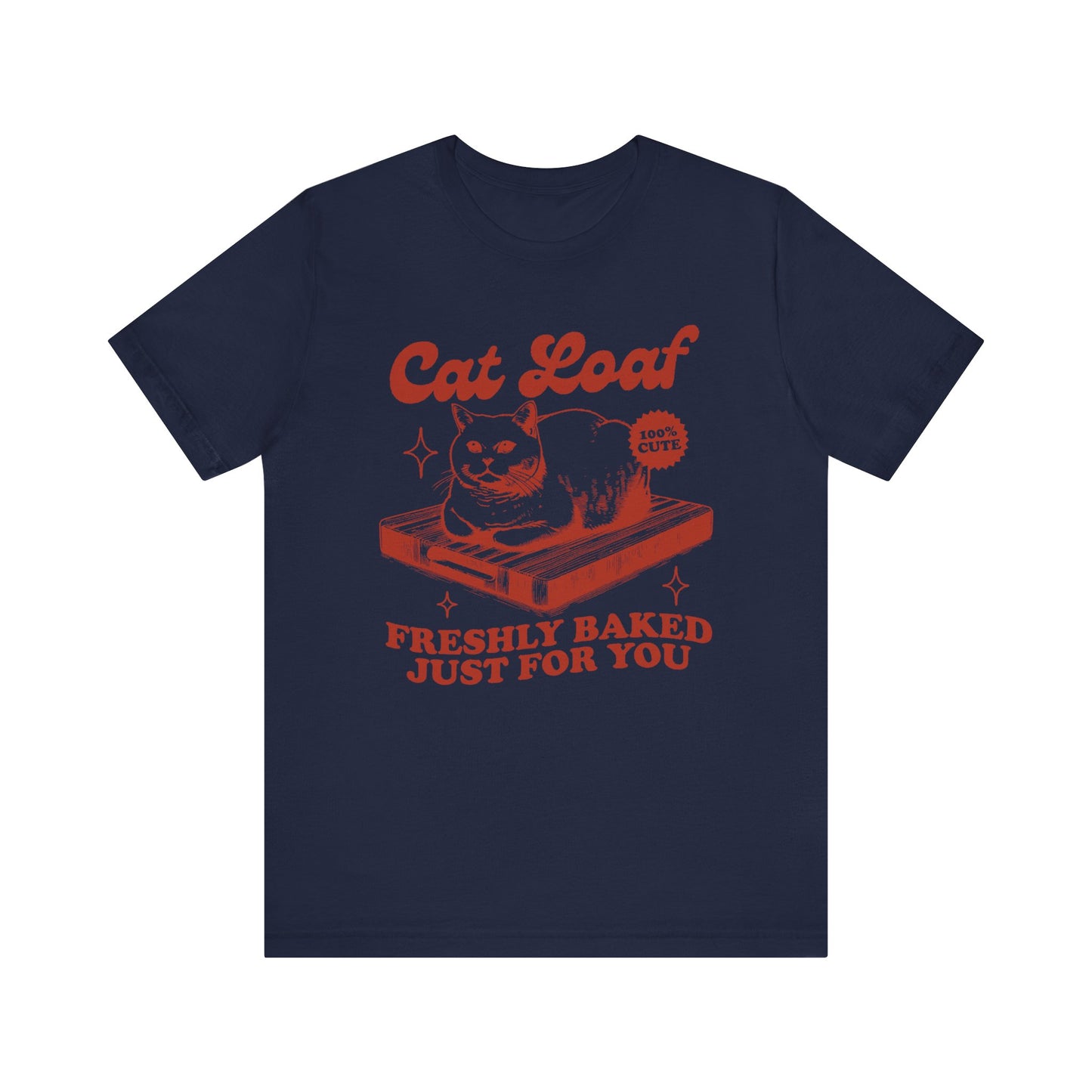 CAT LOAF FUNNY CUTE CAT TEE