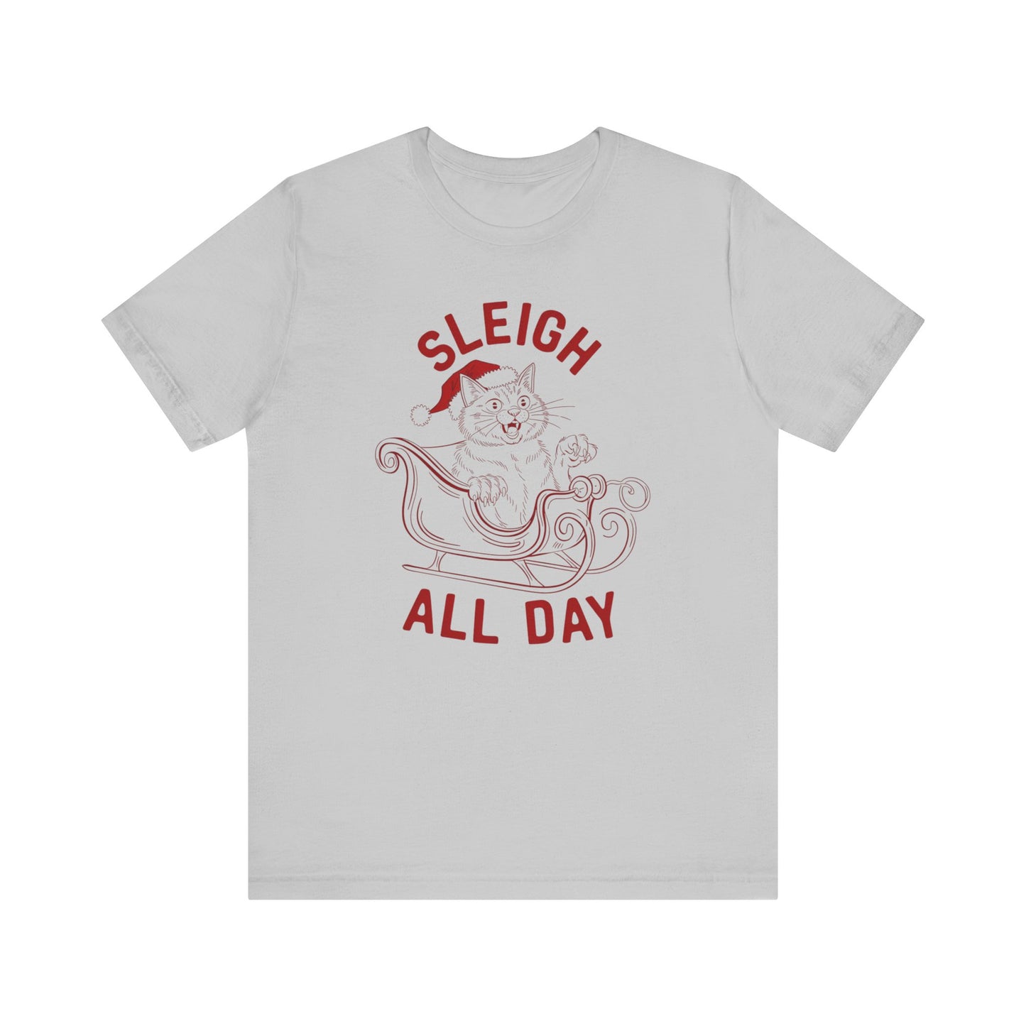 Sleigh All Day Feral Cat Tee