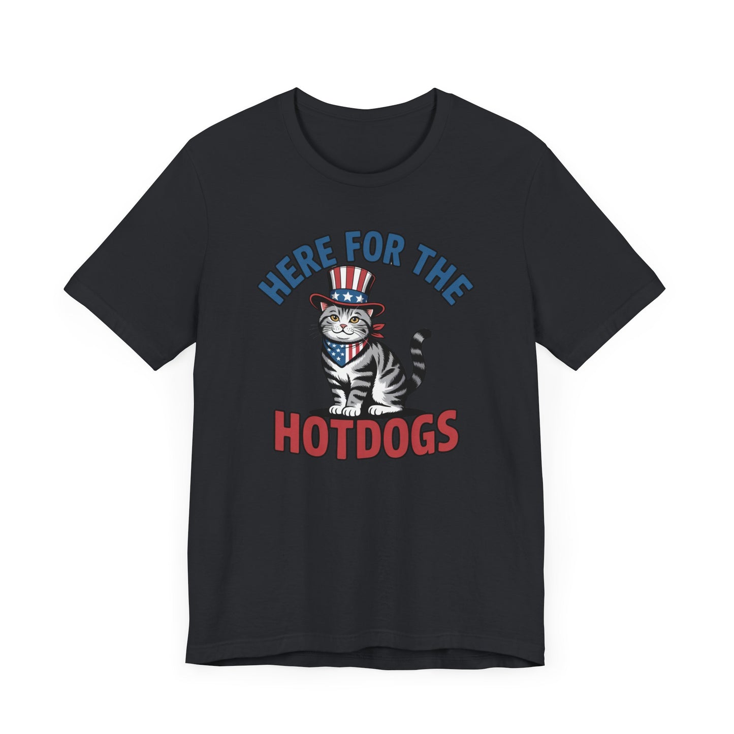 Patriotic Cat T-Shirt - "Here For The Hotdogs" Funny 4th of July Shirt