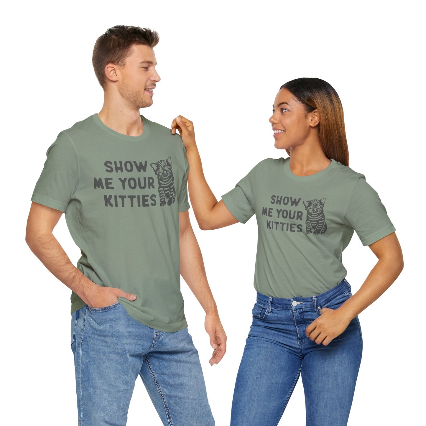 Show Me Your Kitties Funny Cat Tee