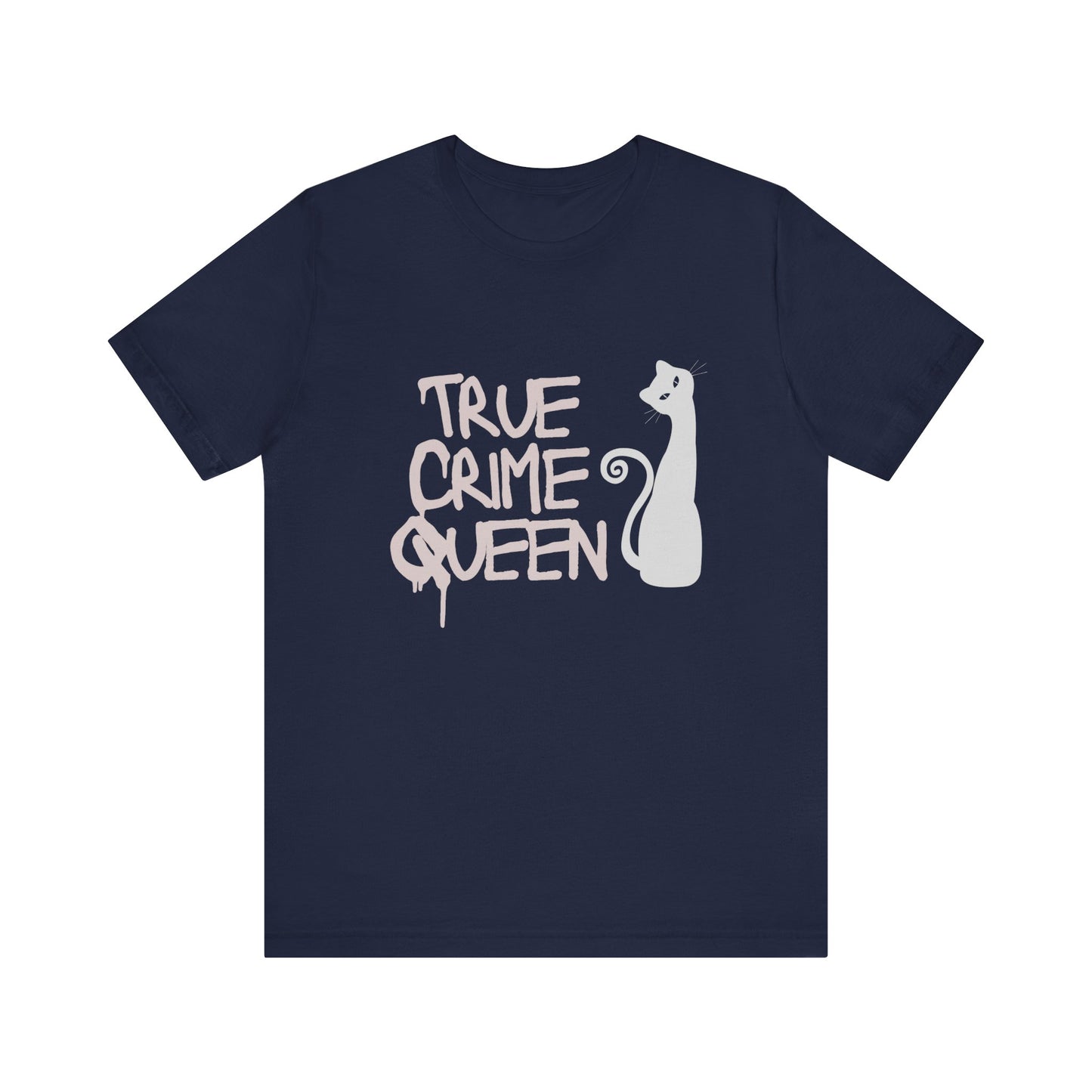 True Crime Queen Tee