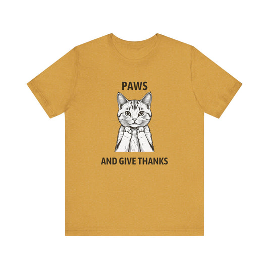 Paws and Give Thanks Thanksgiving Cat Shirt