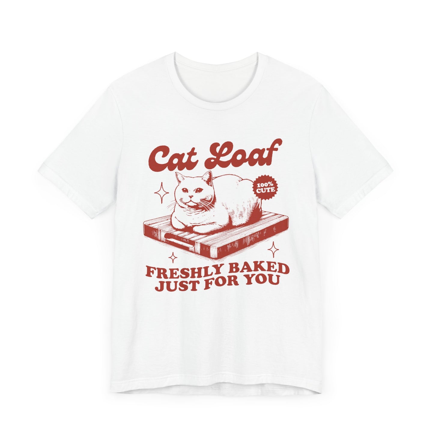 CAT LOAF FUNNY CUTE CAT TEE