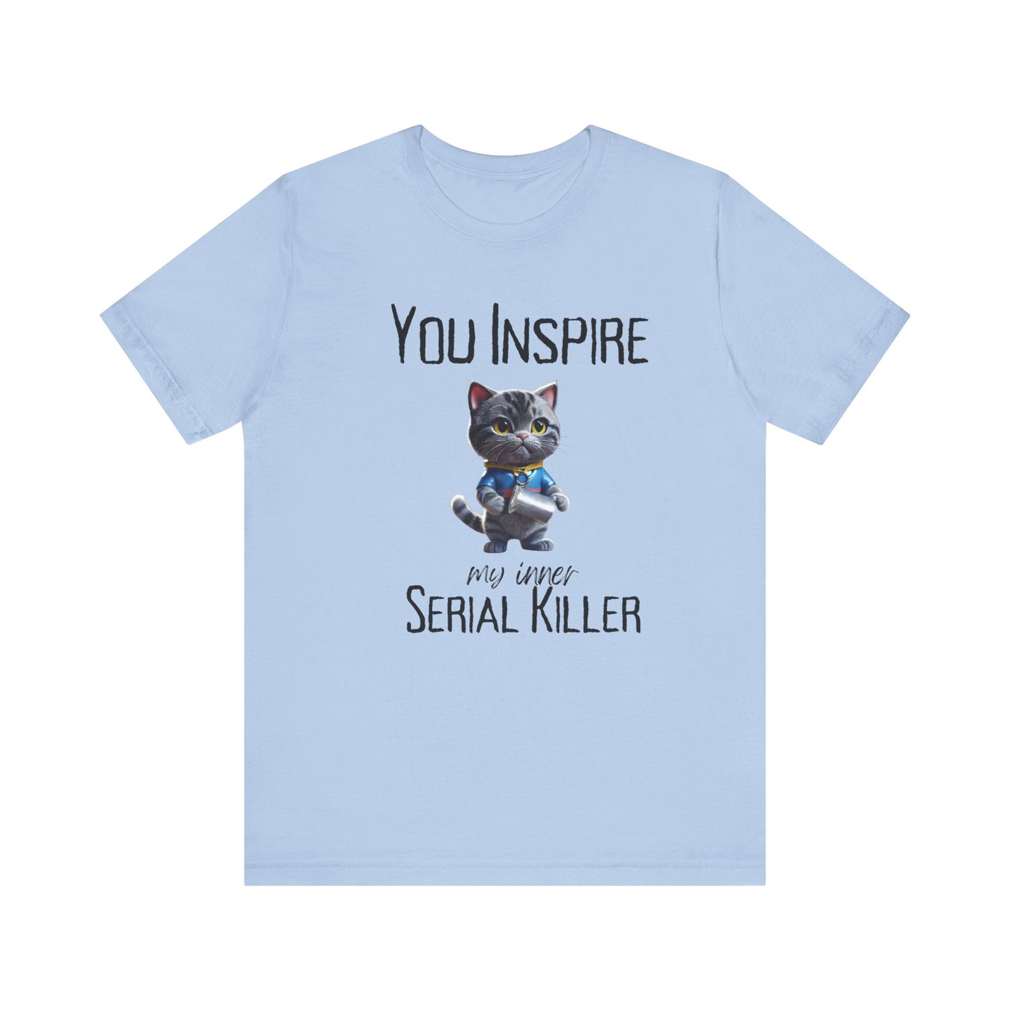 You inspire Twisted Cat T-Shirt