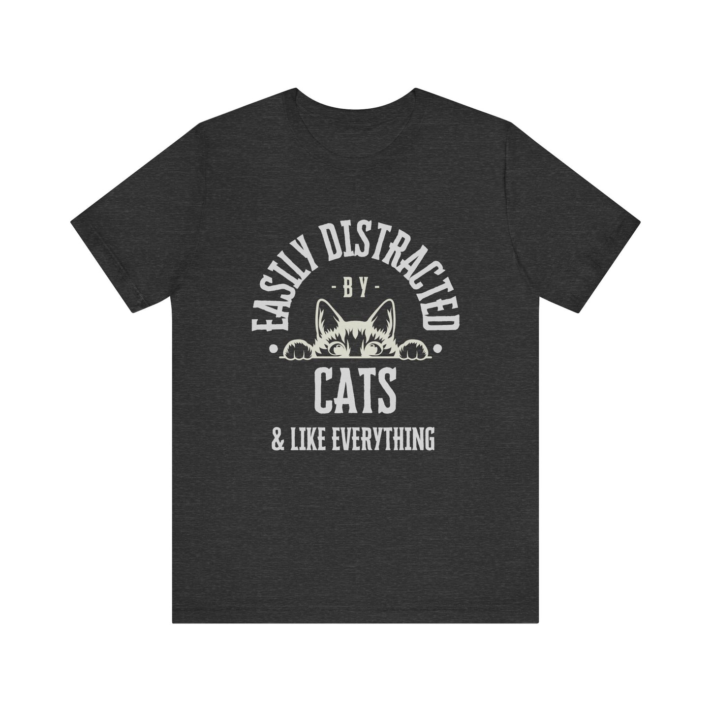 Easily Distracted By Cats ADHD Humor Tee