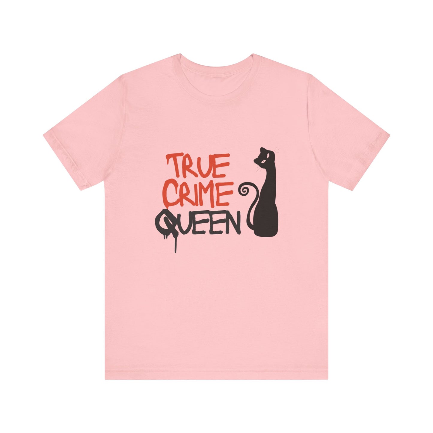 True Crime Queen Tee