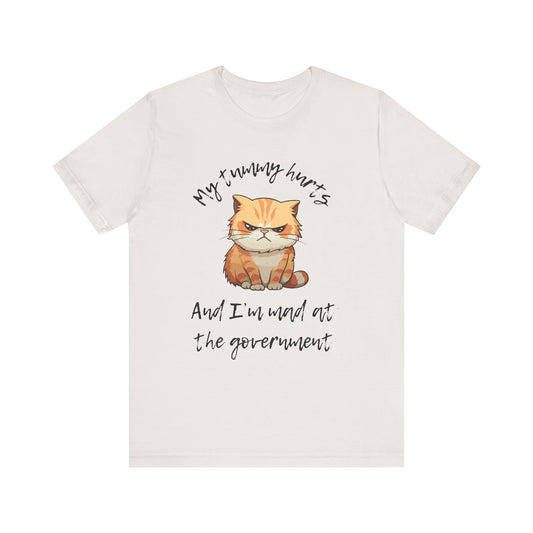 Funny Cat Unisex Tee - Mad Cat My Tummy Hurts Design