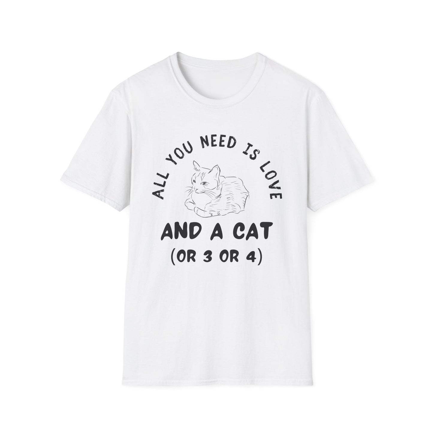 All You Need Is Love And A Cat T-Shirt | Funny Multiple Cats Feline Love Tee