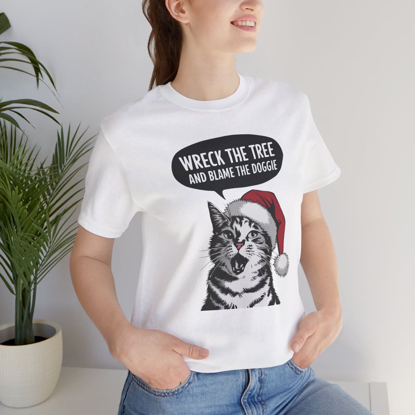 Wreck The Tree, blame the doggie tshirt