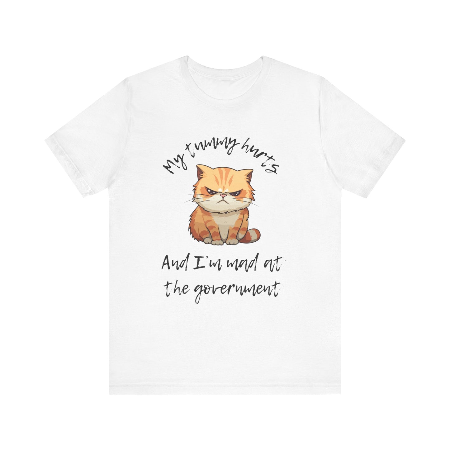 Funny Cat Unisex Tee - Mad Cat My Tummy Hurts Design