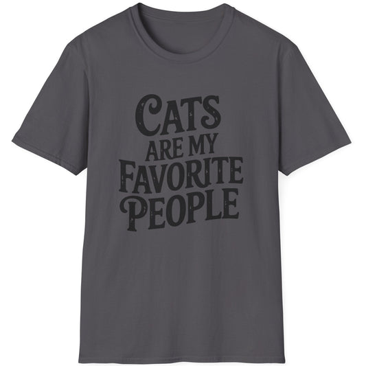 t-shirt with 'Cats are my favorite people' text