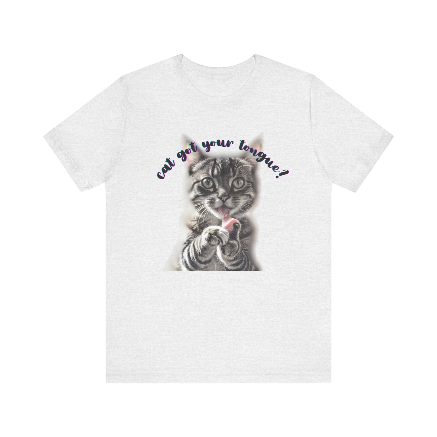 Cat Got Your Tongue T-Shirt