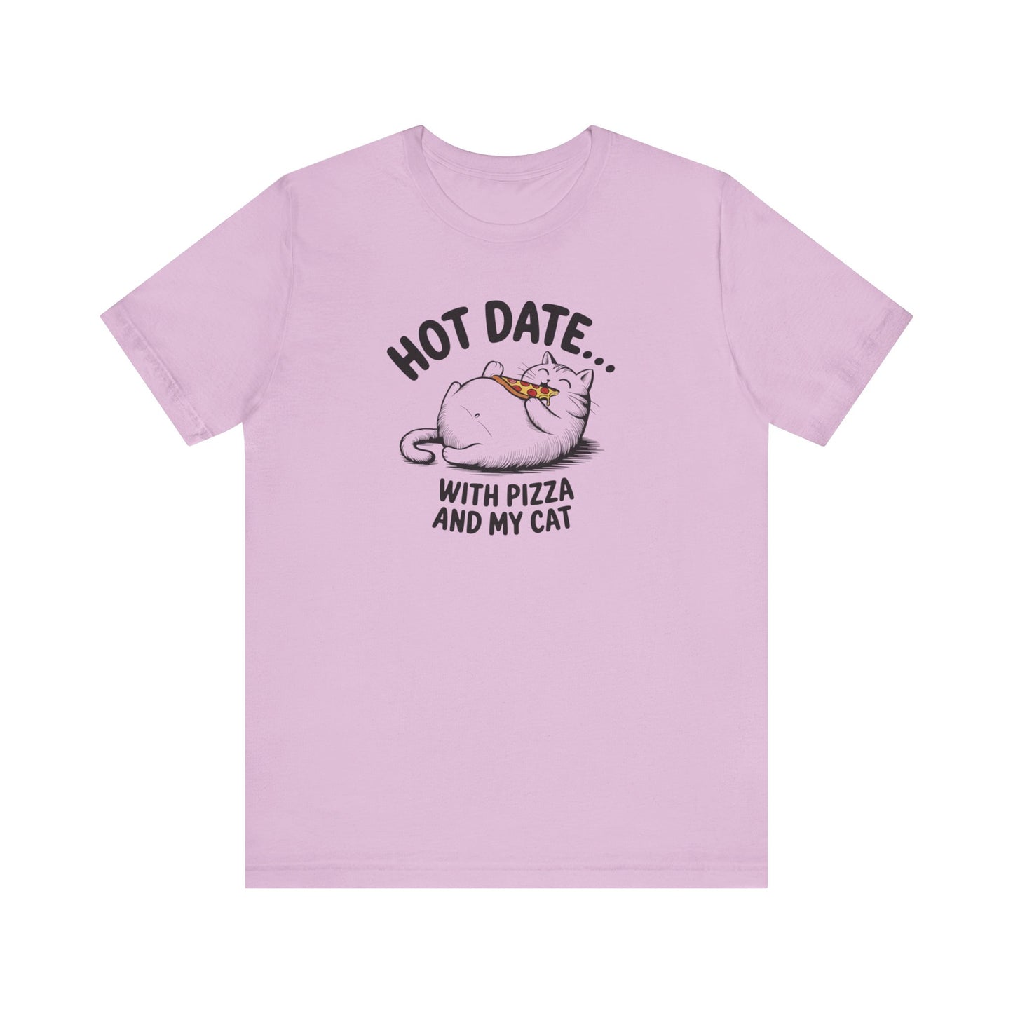 Hot Date With Pizza Cat Tee