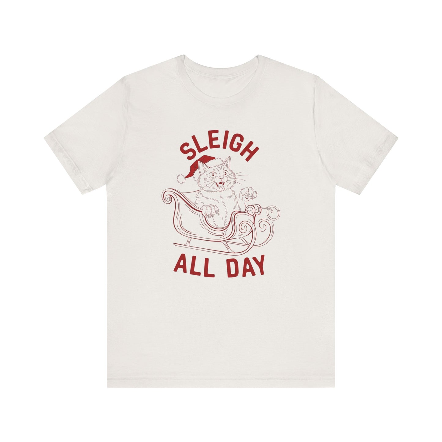 Sleigh All Day Feral Cat Tee